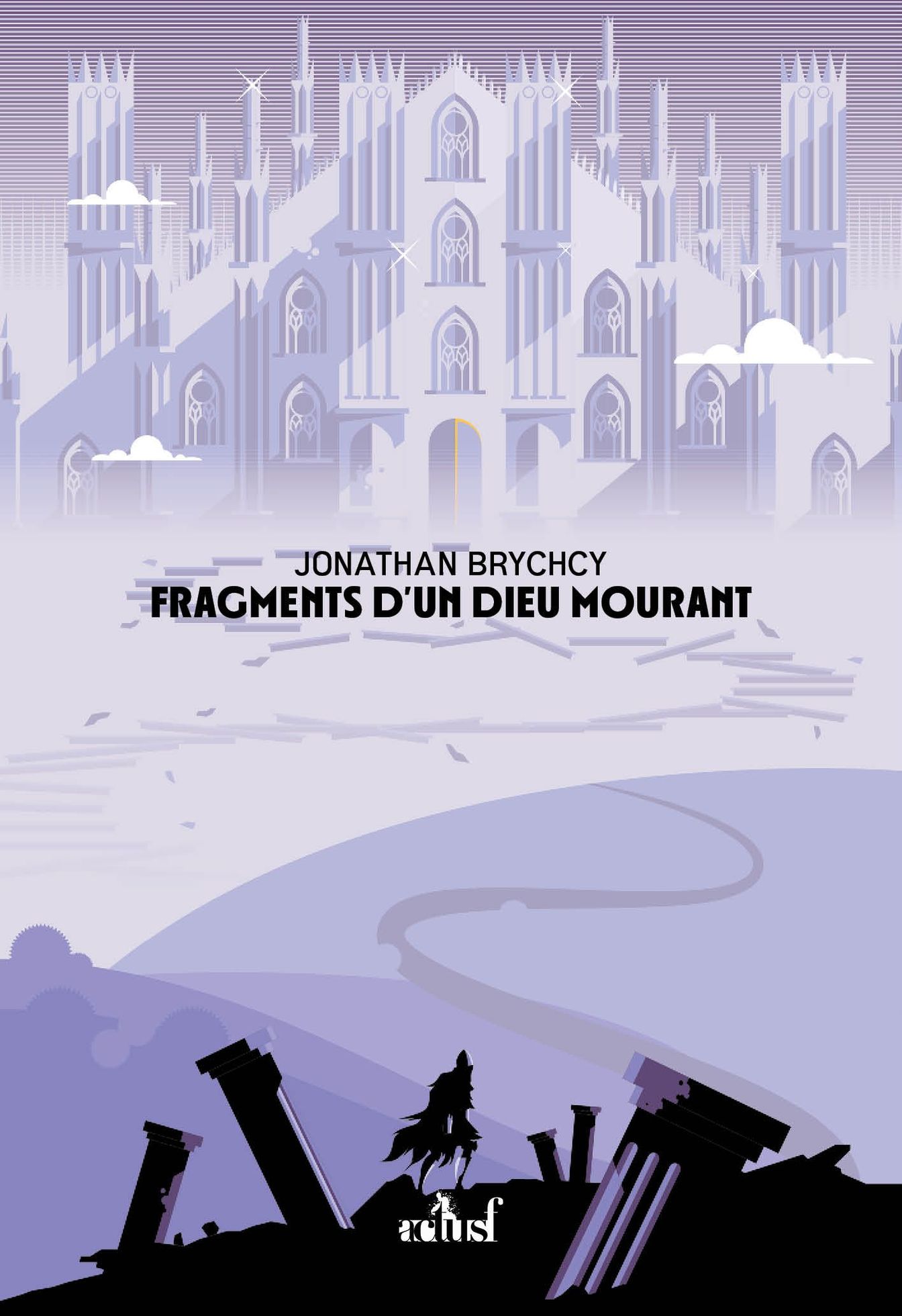 Fragments D'Un Dieu Mourant de Jonathan Brychcy, une formidable novella et une nouvelle voix à découvrir !
